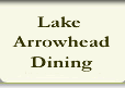 Lake Arrowhead Bed and Breakfast, Lake Arrowhead Bed and Breakfasts, Lake Arrowhead.